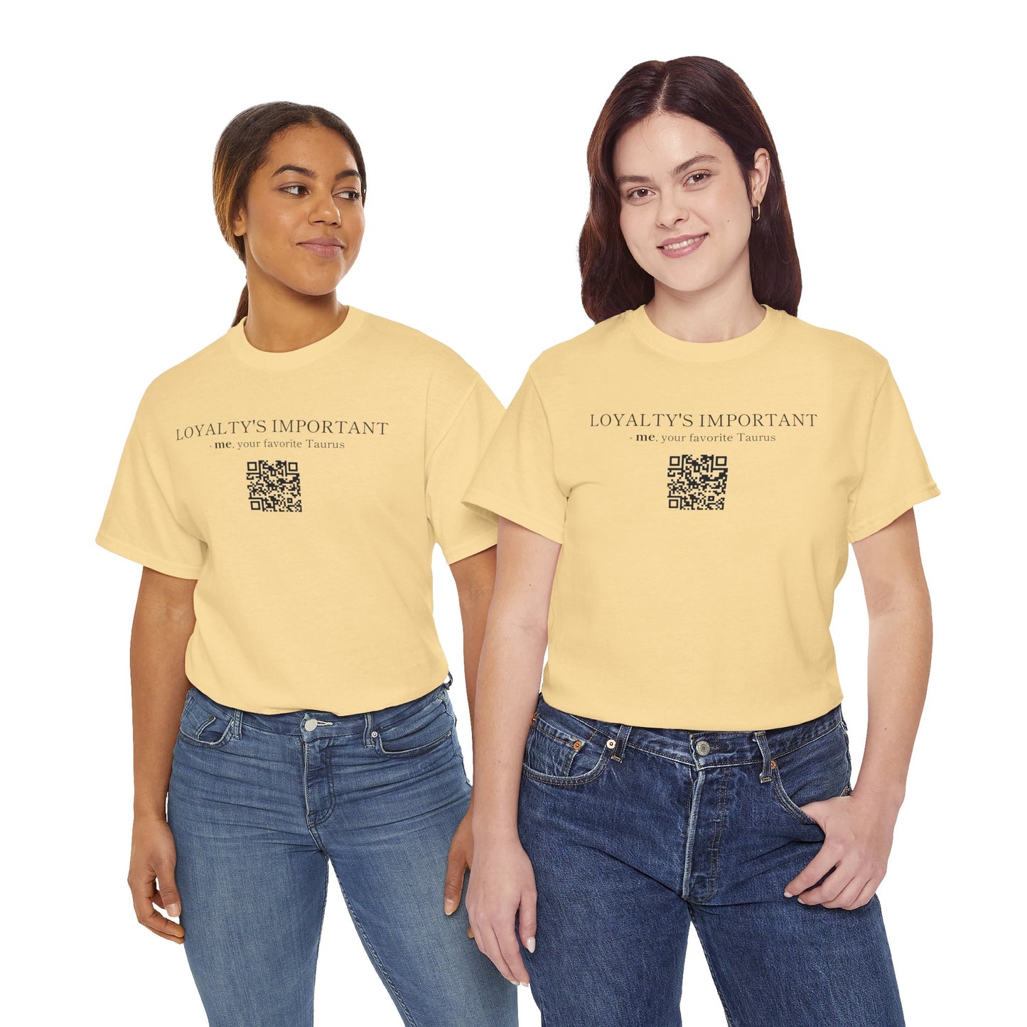 TAURUS SZN - LOYALTY'S IMPORTANT T-SHIRT